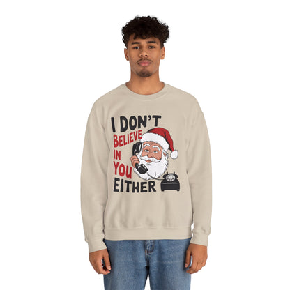Santa's Sarcastic Christmas Crewneck Sweatshirt - Unisex Holiday Humor