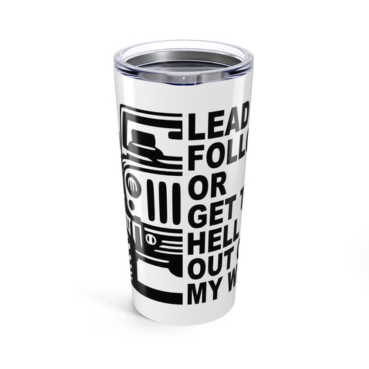 Jeep Lead Follow or...Tumbler, 20oz Travel Mug