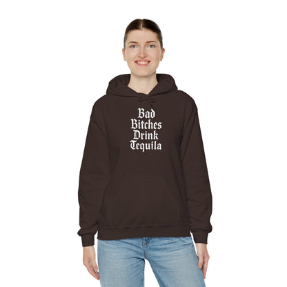 Bad Bitches Drink Tequila Hoodie for Fun Nights Out