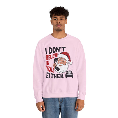 Santa's Sarcastic Christmas Crewneck Sweatshirt - Unisex Holiday Humor