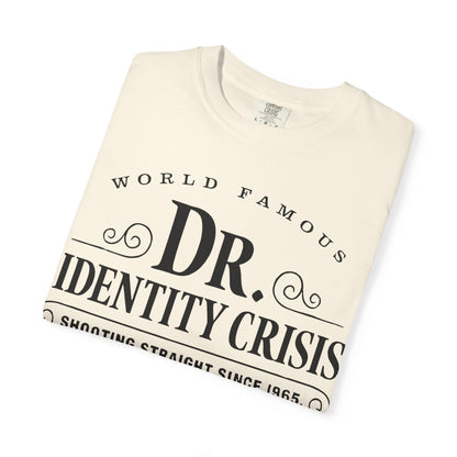 Unisex Identity Crisis T-shirt Dr. McGillicuddy's Edition