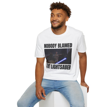 Humorous 'Nobody blamed the lightsaber' meme T-Shirt