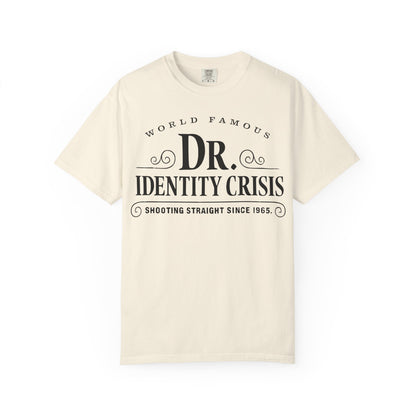 Unisex Identity Crisis T-shirt Dr. McGillicuddy's Edition