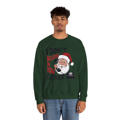 Santa's Sarcastic Christmas Crewneck Sweatshirt - Unisex Holiday Humor