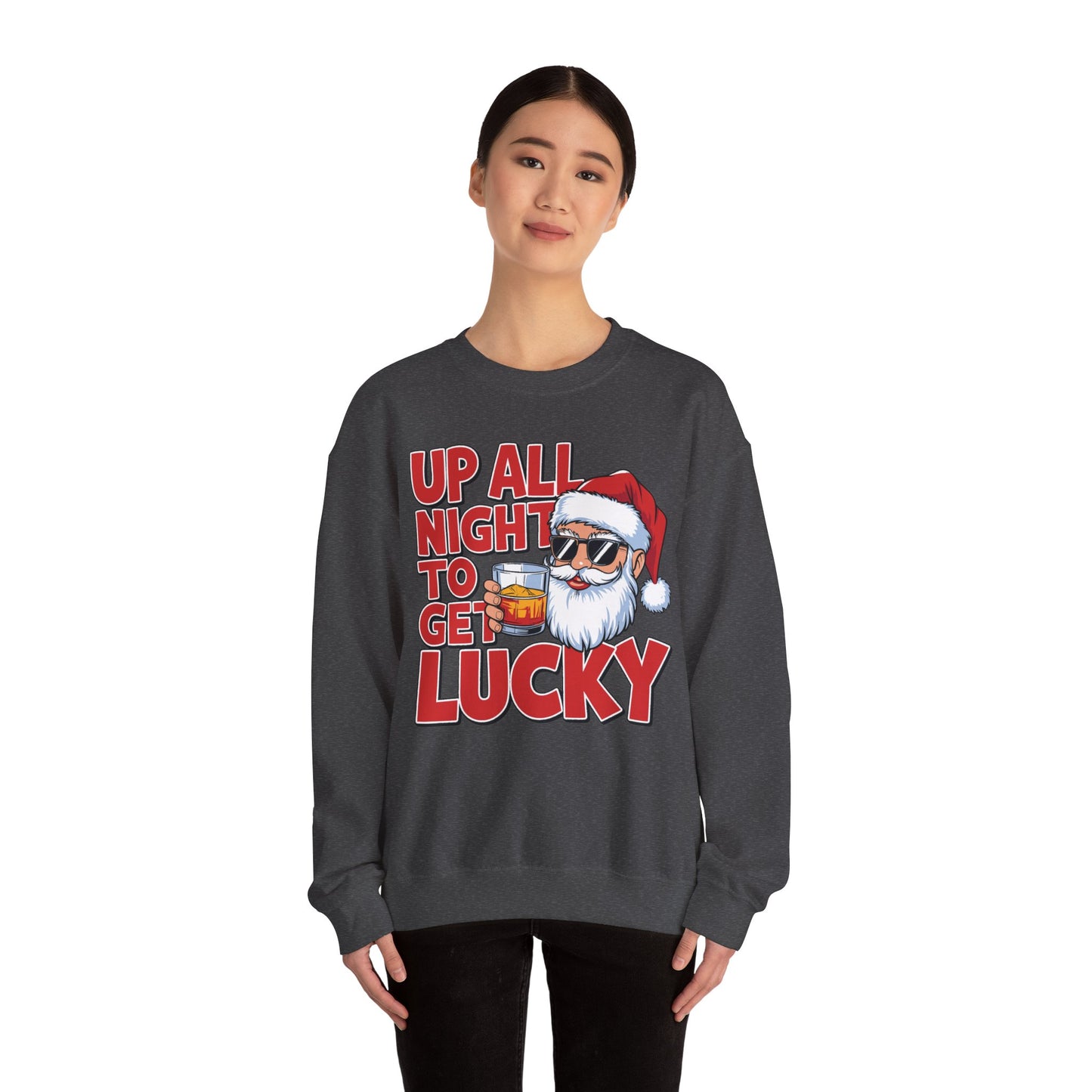 Up All Night to Get Lucky Santa Christmas Sweatshirt