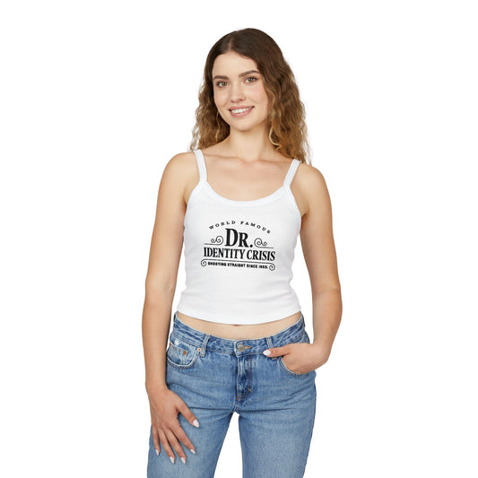 Identity Crisis Women's Spaghetti Strap Tank Top Dr. McGillicuddy's Edition