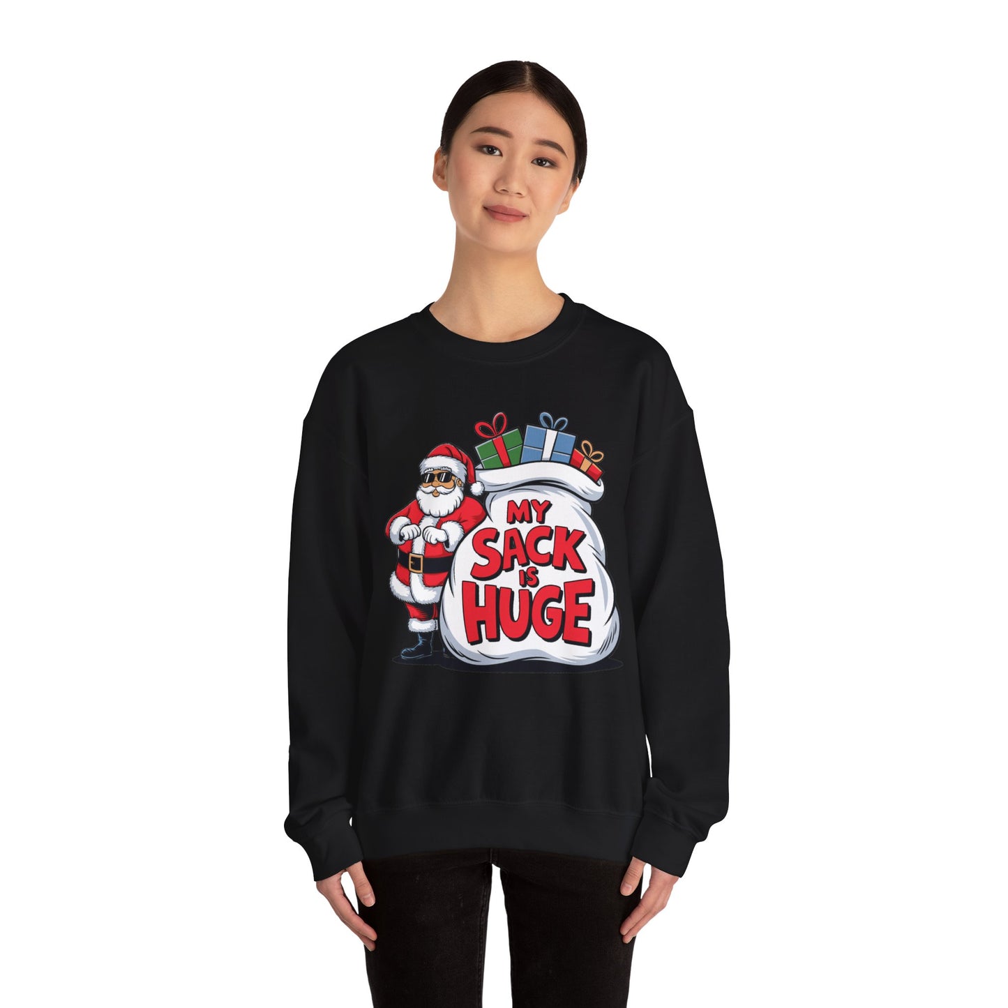 Funny Christmas Sweatshirt - 'My Sack is Huge'