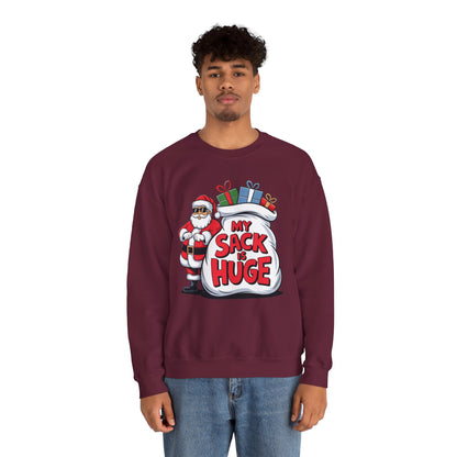 Funny Christmas Sweatshirt - 'My Sack is Huge'