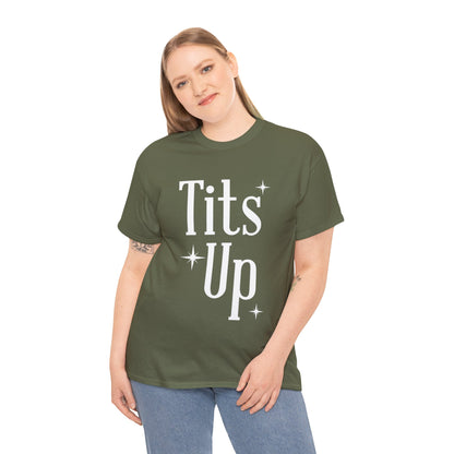 T*ts Up Heavy Cotton Tee