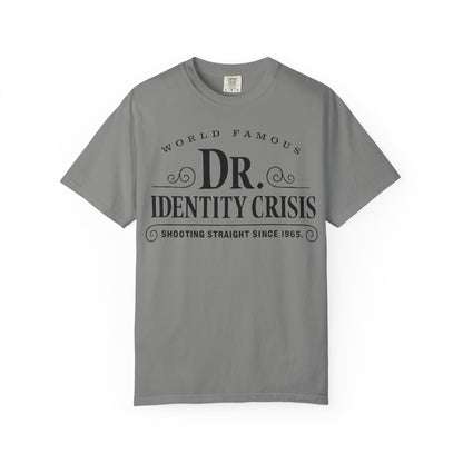 Unisex Identity Crisis T-shirt Dr. McGillicuddy's Edition