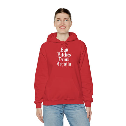 Bad Bitches Drink Tequila Hoodie for Fun Nights Out